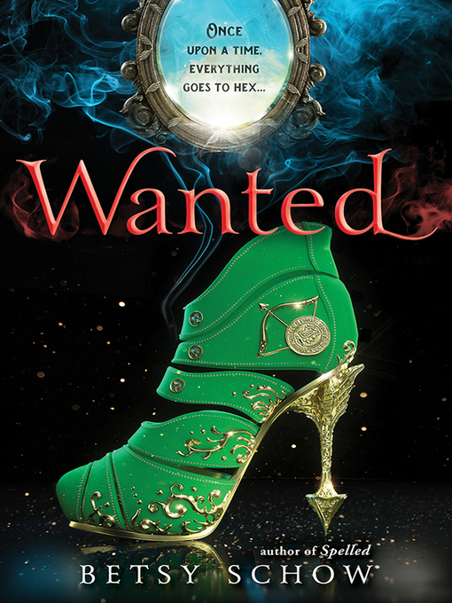 Title details for Wanted by Betsy Schow - Available